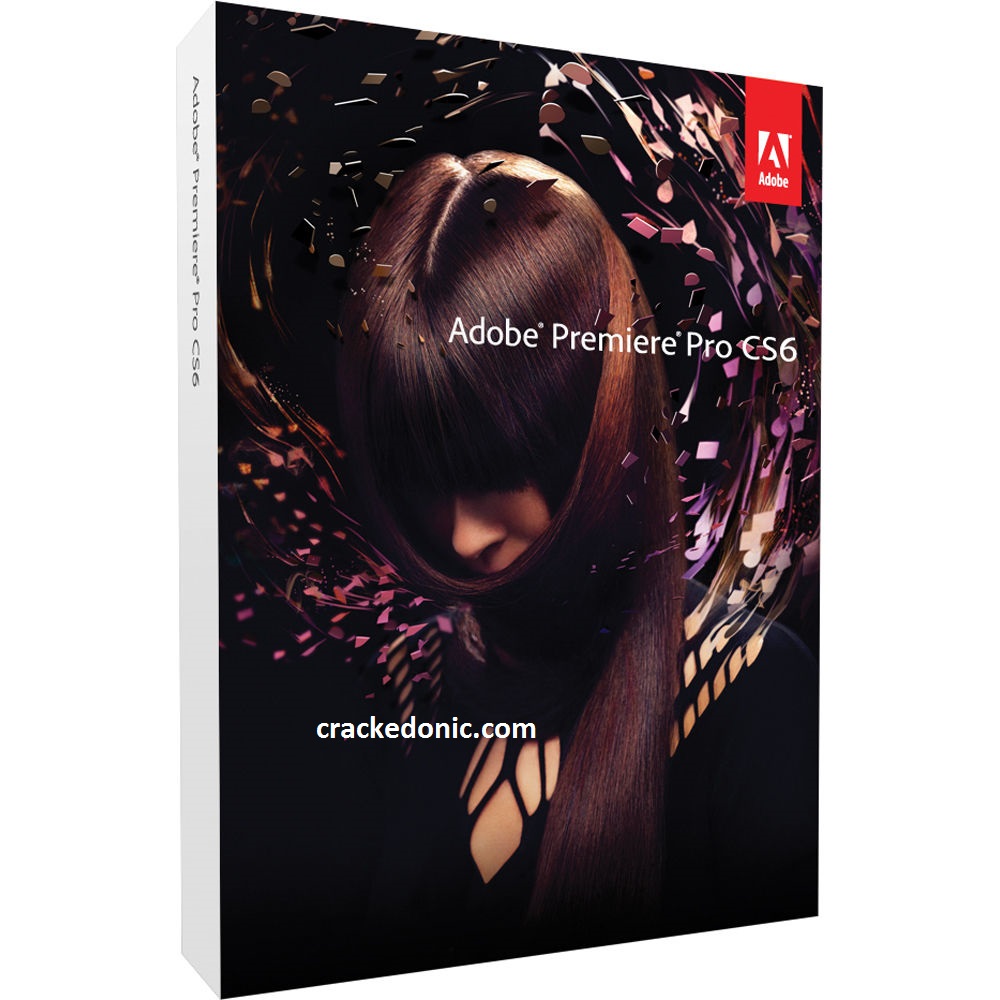 Adobe Premiere CS6 Crack